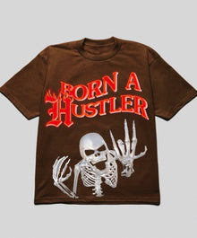  Born A Hustler T-Shirt